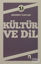 Kültür ve Dil